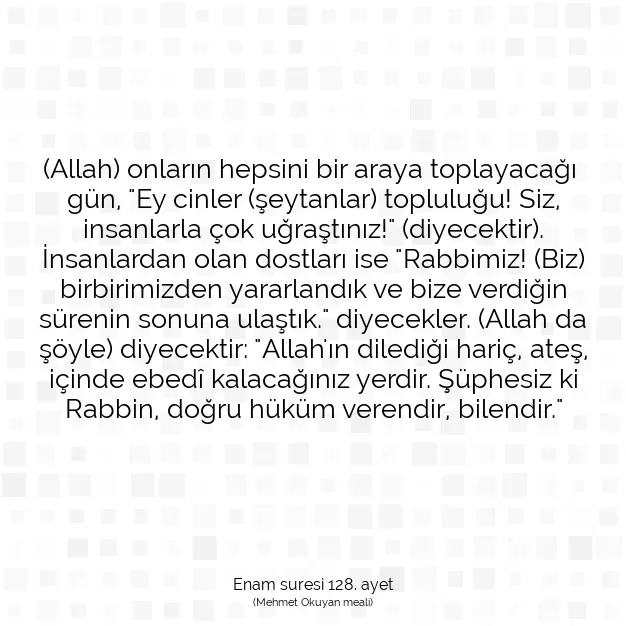 Ayetbul | Kuran Mealleri | Quran | Enam suresi 128. ayet