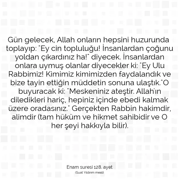 Ayetbul | Kuran Mealleri | Quran | Enam suresi 128. ayet