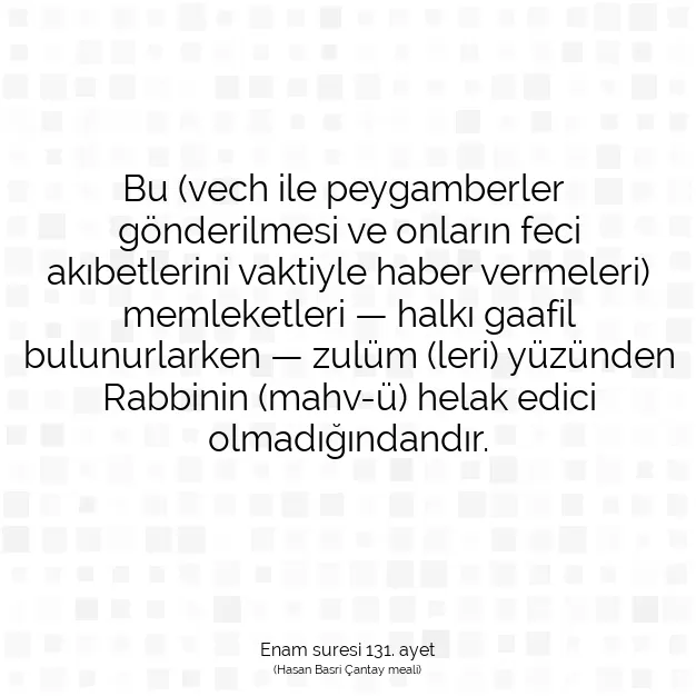 Ayetbul | Kuran Mealleri | Quran | Enam suresi 131. ayet