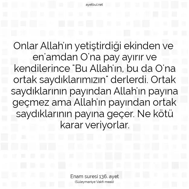Ayetbul | Kuran Mealleri | Quran | Enam suresi 136. ayet