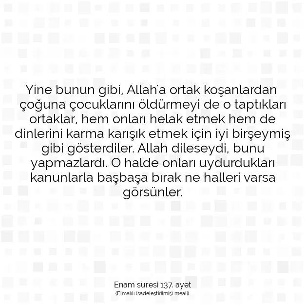 Ayetbul | Kuran Mealleri | Quran | Enam suresi 137. ayet