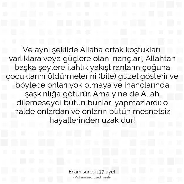 Ayetbul | Kuran Mealleri | Quran | Enam suresi 137. ayet