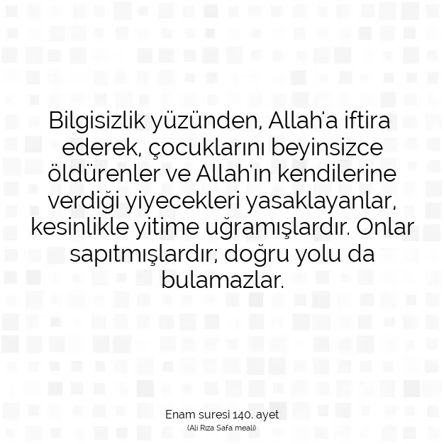 Ayetbul | Kuran Mealleri | Quran | Enam suresi 140. ayet