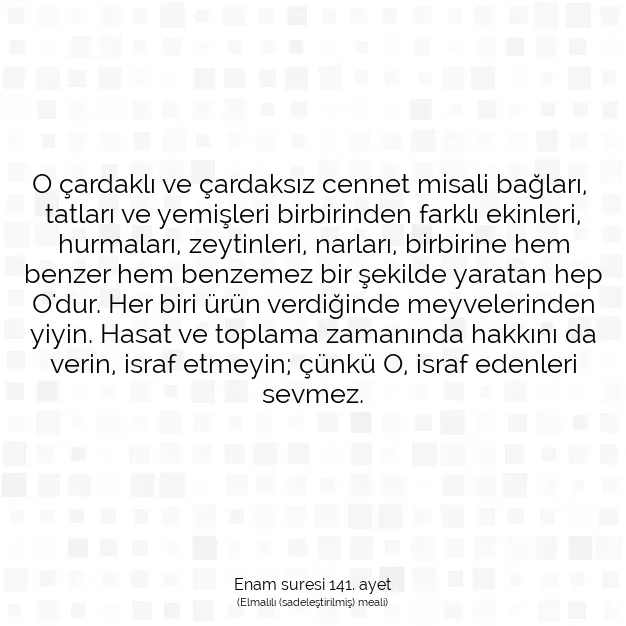 Ayetbul | Kuran Mealleri | Quran | Enam suresi 141. ayet