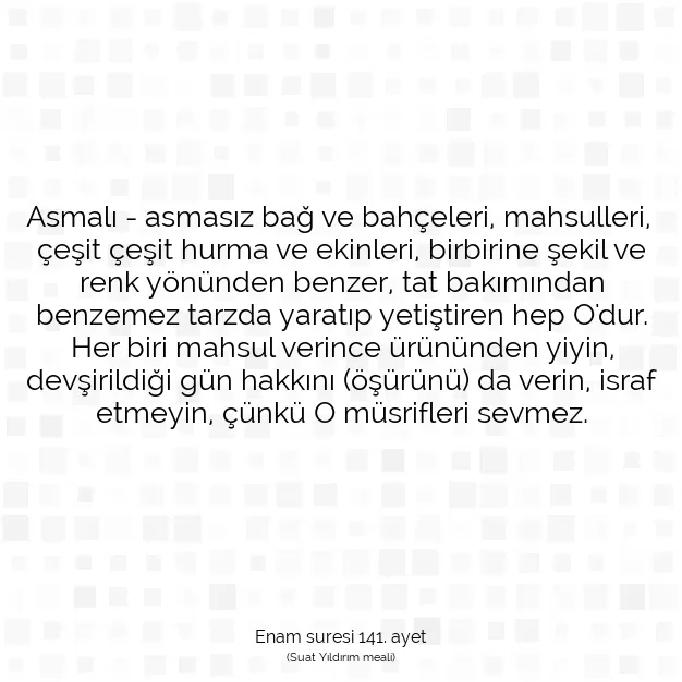 Ayetbul | Kuran Mealleri | Quran | Enam suresi 141. ayet