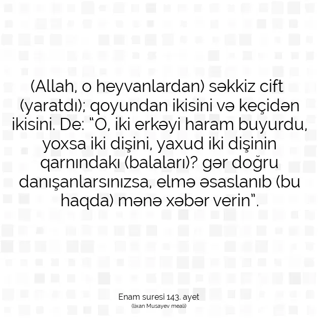 Ayetbul | Kuran Mealleri | Quran | Enam suresi 143. ayet