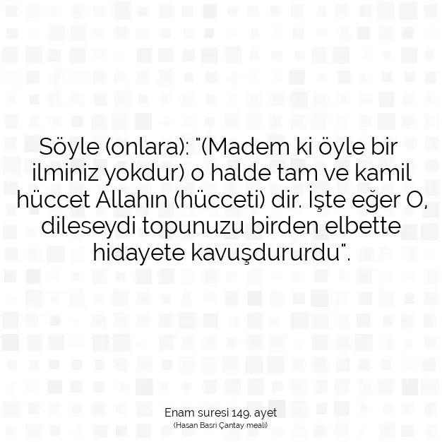 Ayetbul | Kuran Mealleri | Quran | Enam suresi 149. ayet