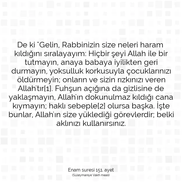 Ayetbul | Kuran Mealleri | Quran | Enam suresi 151. ayet