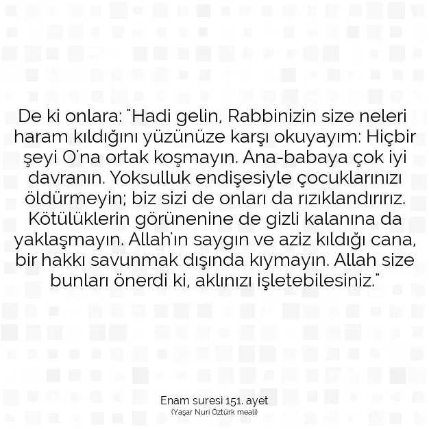 Ayetbul | Kuran Mealleri | Quran | Enam suresi 151. ayet