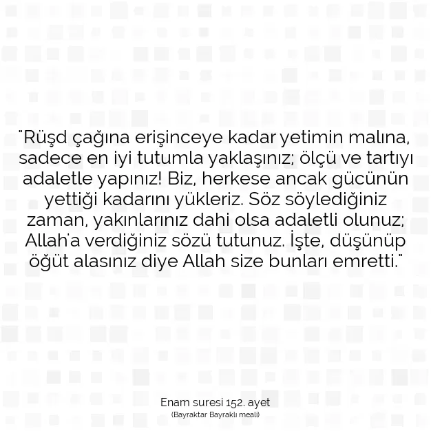 Ayetbul | Kuran Mealleri | Quran | Enam suresi 152. ayet