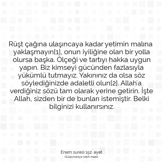 Ayetbul | Kuran Mealleri | Quran | Enam suresi 152. ayet