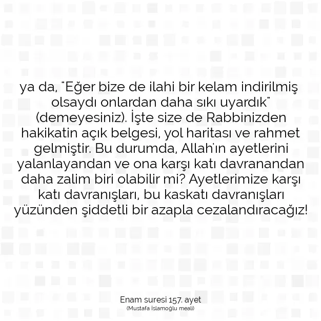 Ayetbul | Kuran Mealleri | Quran | Enam suresi 157. ayet