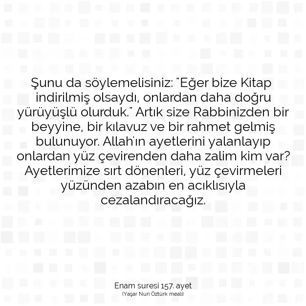 Ayetbul | Kuran Mealleri | Quran | Enam suresi 157. ayet