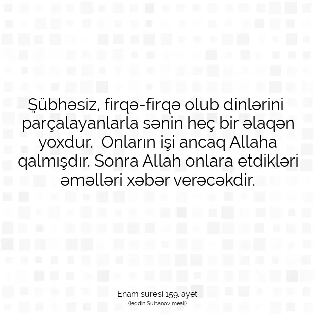 Ayetbul | Kuran Mealleri | Quran | Enam suresi 159. ayet