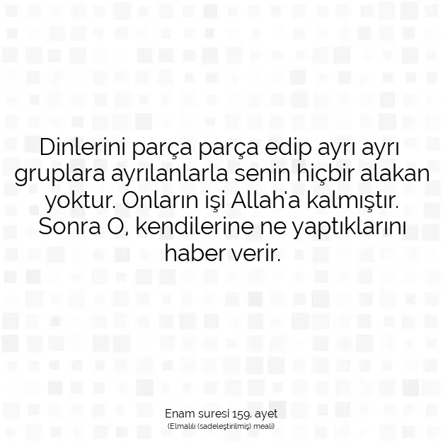 Ayetbul | Kuran Mealleri | Quran | Enam suresi 159. ayet