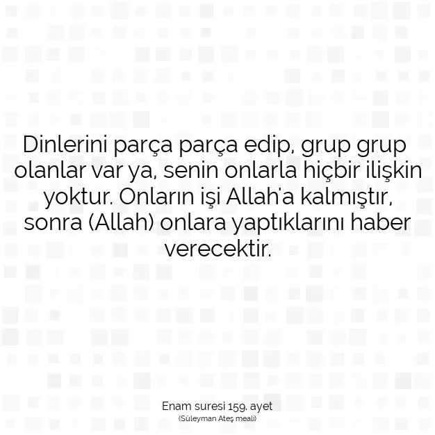 Ayetbul | Kuran Mealleri | Quran | Enam suresi 159. ayet