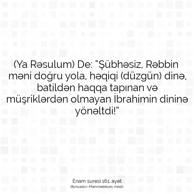 Ayetbul | Kuran Mealleri | Quran | Enam suresi 161. ayet