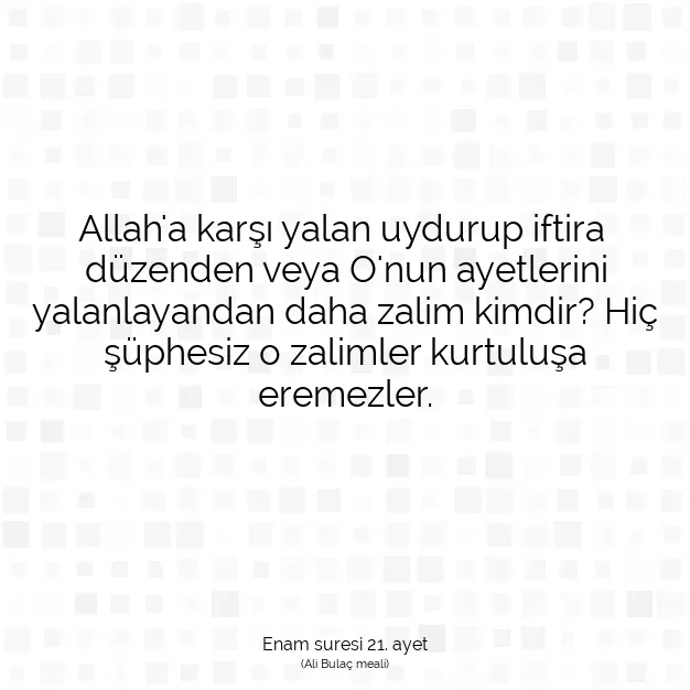 Ayetbul | Kuran Mealleri | Quran | Enam suresi 21. ayet