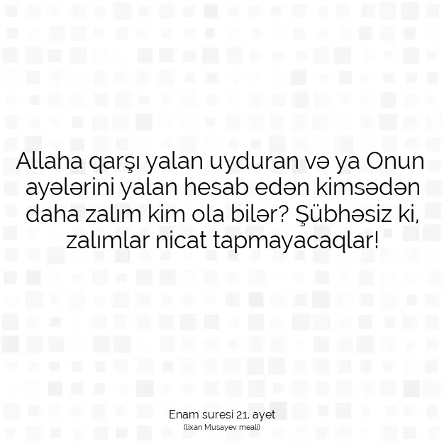 Ayetbul | Kuran Mealleri | Quran | Enam suresi 21. ayet