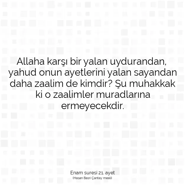 Ayetbul | Kuran Mealleri | Quran | Enam suresi 21. ayet