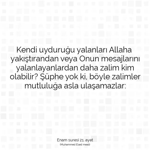 Ayetbul | Kuran Mealleri | Quran | Enam suresi 21. ayet