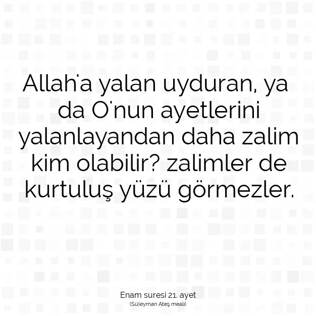 Ayetbul | Kuran Mealleri | Quran | Enam suresi 21. ayet