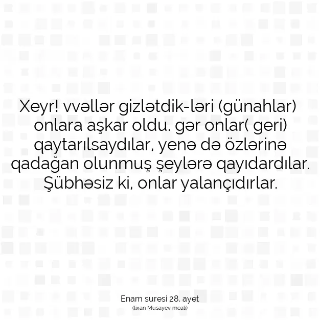 Ayetbul | Kuran Mealleri | Quran | Enam suresi 28. ayet