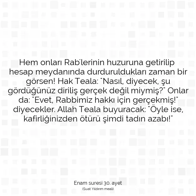 Ayetbul | Kuran Mealleri | Quran | Enam suresi 30. ayet