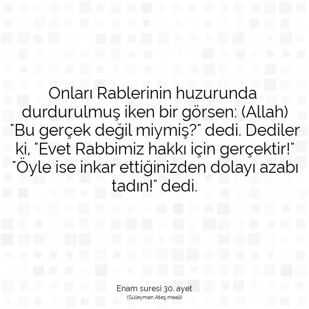 Ayetbul | Kuran Mealleri | Quran | Enam suresi 30. ayet