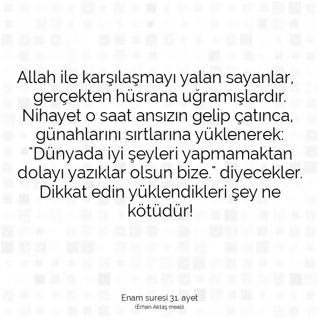 Ayetbul | Kuran Mealleri | Quran | Enam suresi 31. ayet