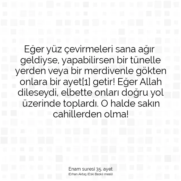 Ayetbul | Kuran Mealleri | Quran | Enam suresi 35. ayet