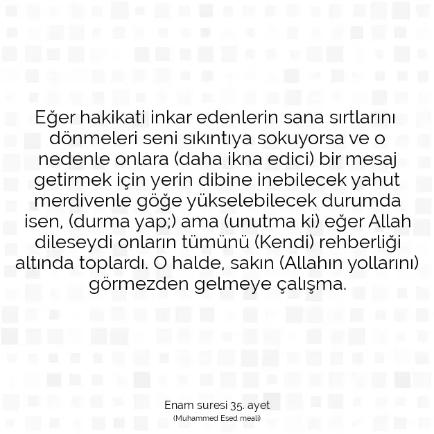 Ayetbul | Kuran Mealleri | Quran | Enam suresi 35. ayet