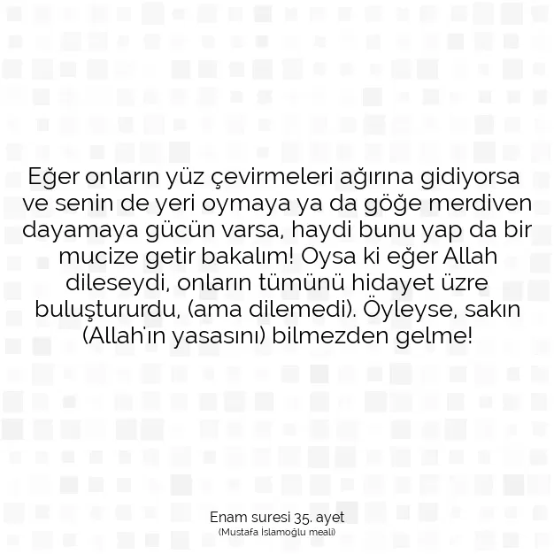 Ayetbul | Kuran Mealleri | Quran | Enam suresi 35. ayet