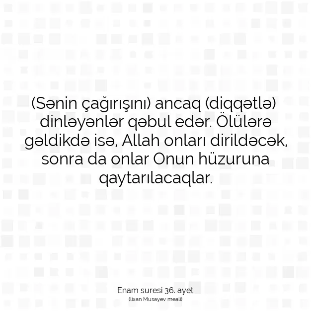 Ayetbul | Kuran Mealleri | Quran | Enam suresi 36. ayet