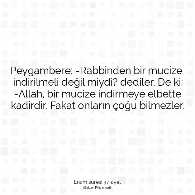 Ayetbul | Kuran Mealleri | Quran | Enam suresi 37. ayet