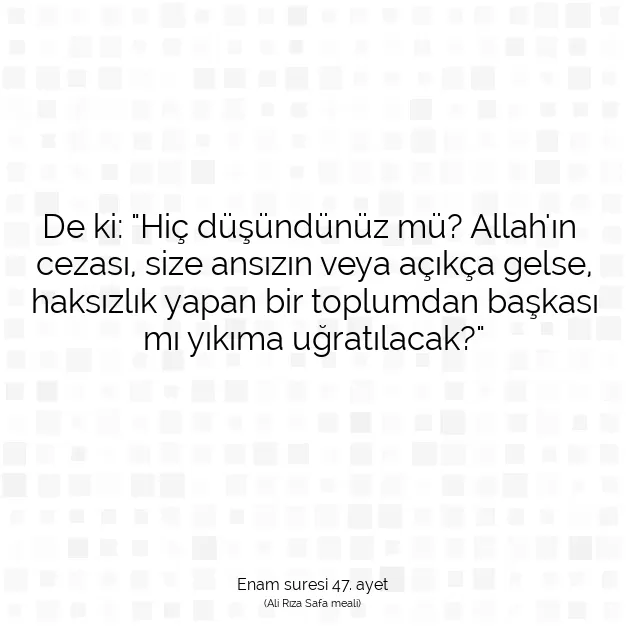 Ayetbul | Kuran Mealleri | Quran | Enam suresi 47. ayet