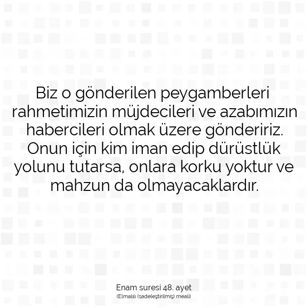 Ayetbul | Kuran Mealleri | Quran | Enam suresi 48. ayet