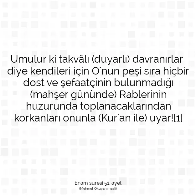 Ayetbul | Kuran Mealleri | Quran | Enam suresi 51. ayet