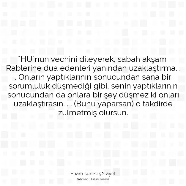 Ayetbul | Kuran Mealleri | Quran | Enam suresi 52. ayet