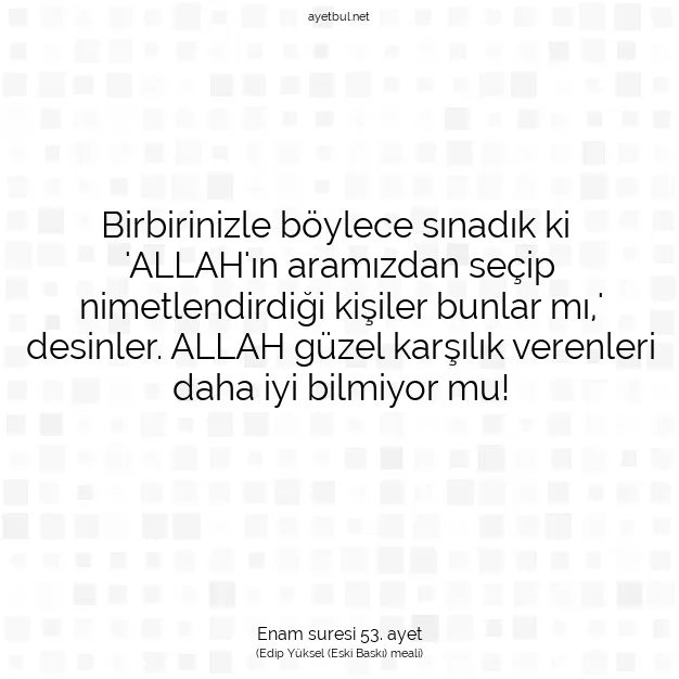 Ayetbul | Kuran Mealleri | Quran | Enam suresi 53. ayet