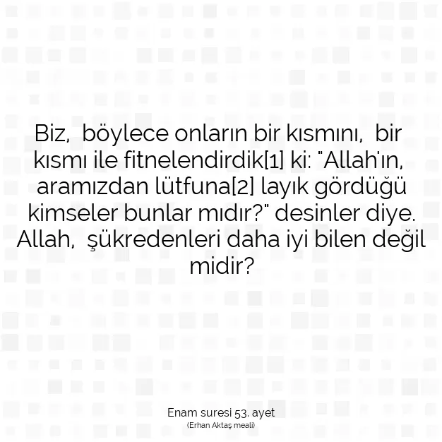 Ayetbul | Kuran Mealleri | Quran | Enam suresi 53. ayet