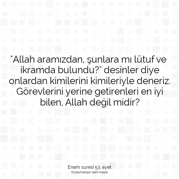 Ayetbul | Kuran Mealleri | Quran | Enam suresi 53. ayet