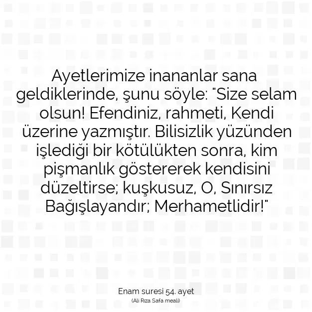 Ayetbul | Kuran Mealleri | Quran | Enam suresi 54. ayet