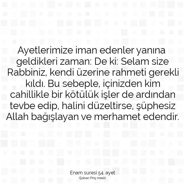 Ayetbul | Kuran Mealleri | Quran | Enam suresi 54. ayet