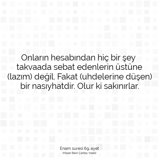 Ayetbul | Kuran Mealleri | Quran | Enam suresi 69. ayet