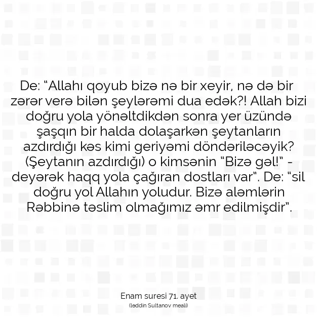 Ayetbul | Kuran Mealleri | Quran | Enam suresi 71. ayet