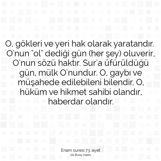 Ayetbul | Kuran Mealleri | Quran | Enam suresi 73. ayet