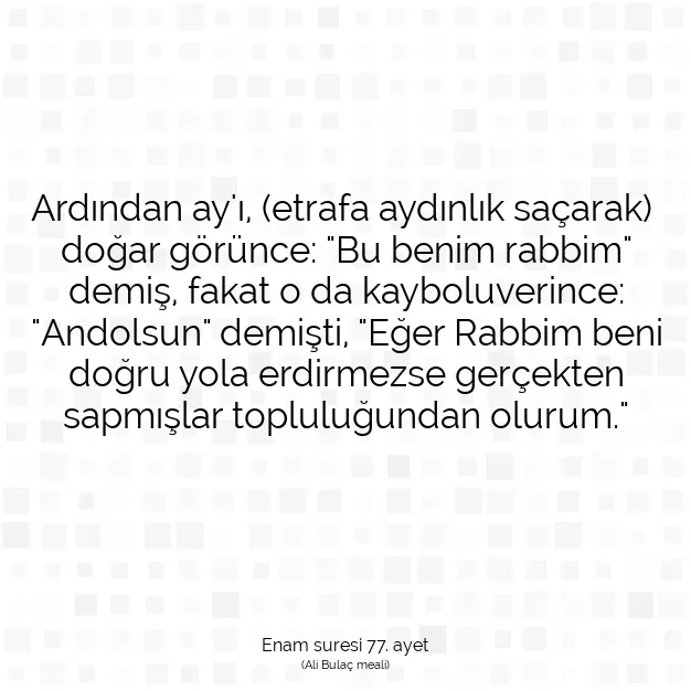 Ayetbul | Kuran Mealleri | Quran | Enam suresi 77. ayet