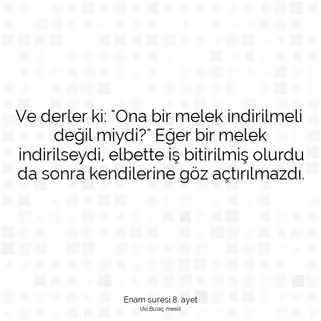 Ayetbul | Kuran Mealleri | Quran | Enam suresi 8. ayet