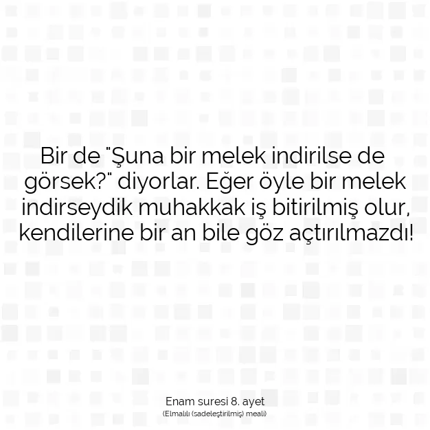 Ayetbul | Kuran Mealleri | Quran | Enam suresi 8. ayet